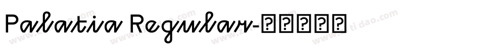 Palatia Regular字体转换